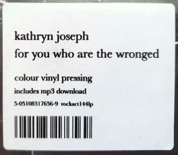 LP Kathryn Joseph: For You Who Are The Wronged CLR 472419