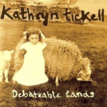 Album Kathryn Tickell: Debateable Lands