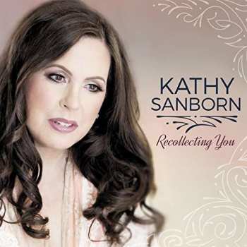 CD Kathy Sanborn: Recollecting You 428899