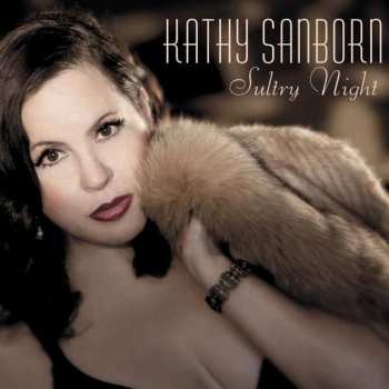 Album Kathy Sanborn: Sultry Night