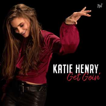 Album Katie Henry: Get Goin'