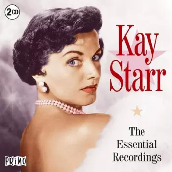 Kay Starr: Essential Early Recordings
