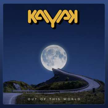 Album Kayak: Out Of This World