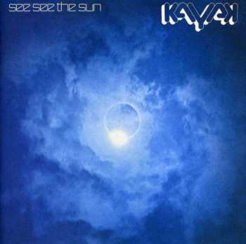Album Kayak: See See The Sun
