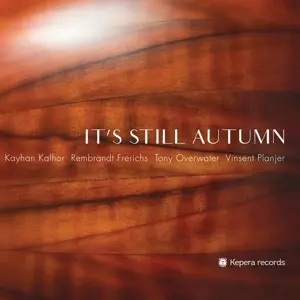 Kayhan Kalhor: It’s Still Autumn