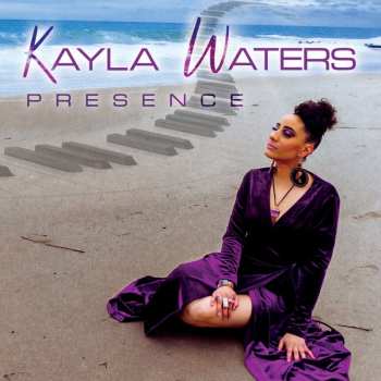Album Kayla Waters: Presence
