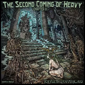 The Second Coming of Heavy Chapter 6