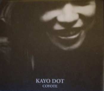 Album Kayo Dot: Coyote