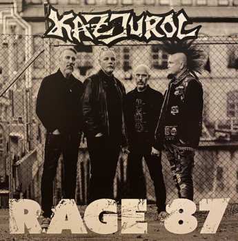 Album Kazjurol: Rage 87