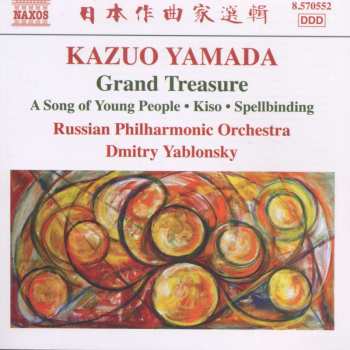CD Kazuo Yamada: Grand Treasure "A Song Of Young People" "Kiso" "Spellbinding" 536572