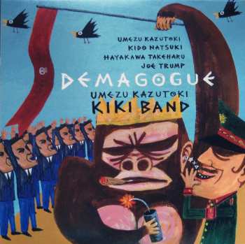 Album Kazutoki Umezu KIKI Band: Demagogue