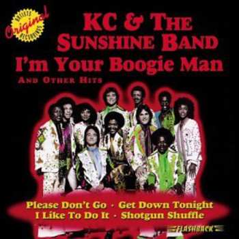 Album KC & The Sunshine Band: I'm Your Boogie Man And Other Hits