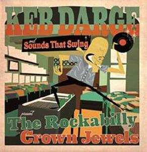 Album Keb Darge & Sounds That S: Presents The.. -lp+cd-