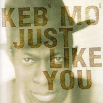 Album Keb Mo: Just Like You