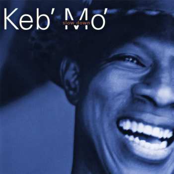 Album Keb Mo: Slow Down
