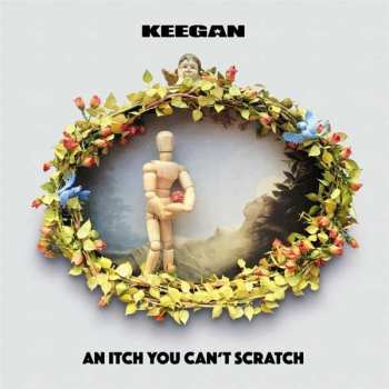 Album Keegan: An Itch You Can't Scratch