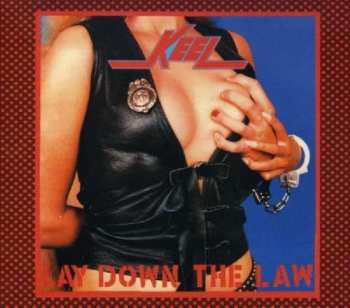 Album Keel: Lay Down The Law
