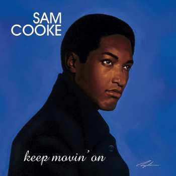 Album Sam Cooke: Keep Movin' On