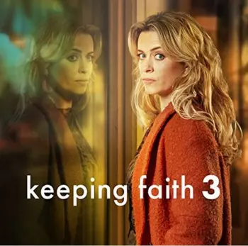 Amy Wadge: Keeping Faith: Series 3