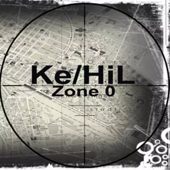 Ke/Hil: Zone 0