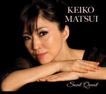 Album Keiko Matsui: Soul Quest