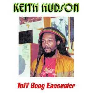 Album Keith Hudson: Tuff Gong Encounter