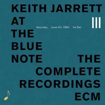 Album Keith Jarrett: Keith Jarrett At The Blue Note - Saturday, June 4th 1994, 1st Set
