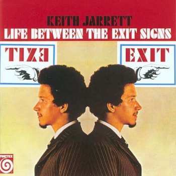 CD Keith Jarrett: Life Between The Exit Signs