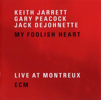 2CD Keith Jarrett: My Foolish Heart (Live At Montreux) 176379
