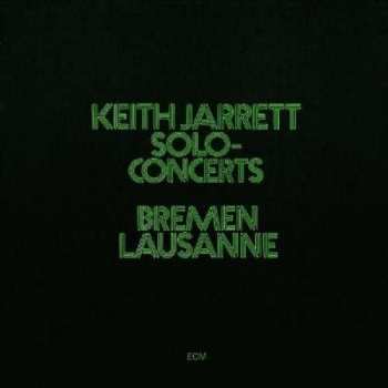 Album Keith Jarrett: Solo Concerts: Bremen / Lausanne