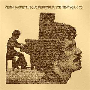 CD Keith Jarrett: Solo Performance New York '75 475960