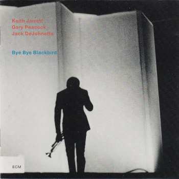 CD Keith Jarrett Trio: Bye Bye Blackbird