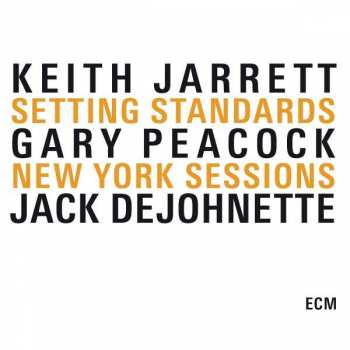 Album Keith Jarrett Trio: Setting Standards New York Sessions