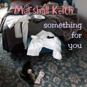 Album Keith Marshall: Something For You
