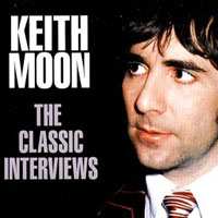 Album Keith Moon: Keith Moon- Classic Interviews