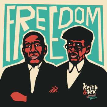 Album Keith & Tex: Freedom