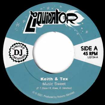SP Keith & Tex: Music Sweet / My Sweet Love LTD 342006