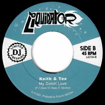 SP Keith & Tex: Music Sweet / My Sweet Love LTD 342006
