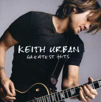 Album Keith Urban: Greatest Hits