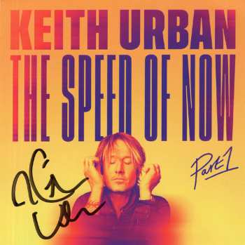 CD Keith Urban: The Speed Of Now: Part 1 385262