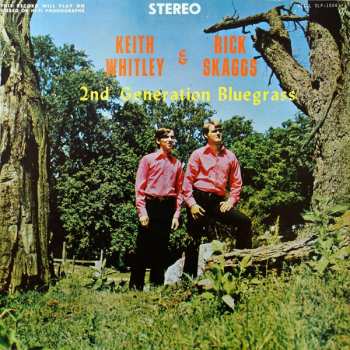 Album Keith Whitley: 2nd Generation Bluegrass