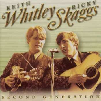 CD Keith Whitley: Second Generation Bluegrass 422805