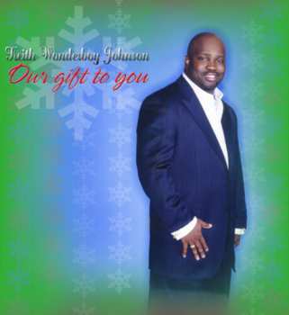 Album Keith Wonderboy Johnson: Our Gift To You