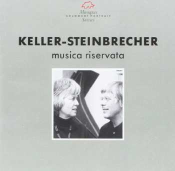 Album Heinrich Keller: Musica Riservata