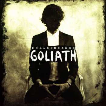 Album Kellermensch: Goliath