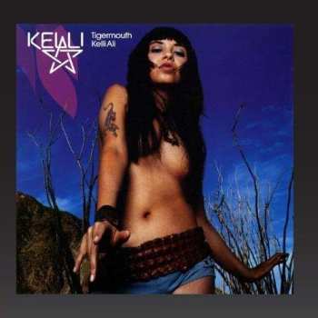 CD Kelli Ali: Tigermouth 426647