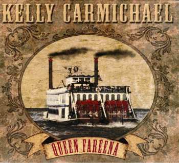 Album Kelly Carmichael: Queen Fareena