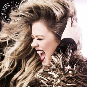 CD Kelly Clarkson: Meaning Of Life 23115