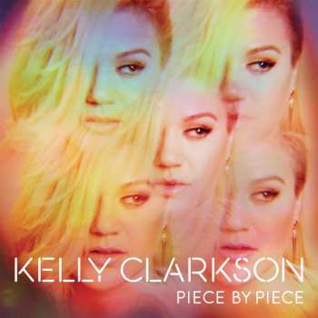Album Kelly Clarkson: Piece By Piece