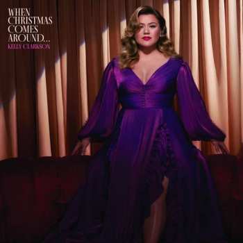 CD Kelly Clarkson: When Christmas Comes Around… 411904